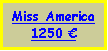 Text Box: Miss America925 €